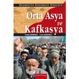 ORTA ASYA VE KAFKASYA - MEHMET DIKKAYA