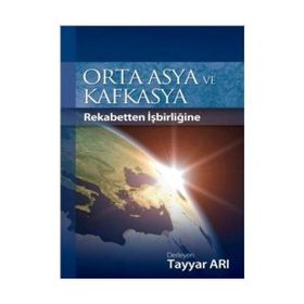 ORTA ASYA VE KAFKASYA - YELDA DEMİRAĞ