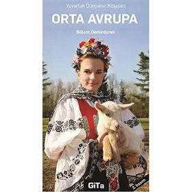 Orta Avrupa - Bülent Demirdurak