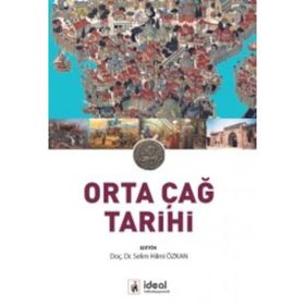 Orta Çağ Tarihi - Selim Hilmi Özkan