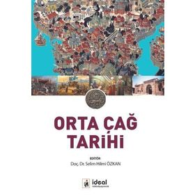 Orta Çağ Tarihi - Selim Hilmi Özkan