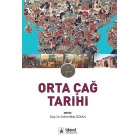 Orta Çağ Tarihi - Selim Hilmi Özkan