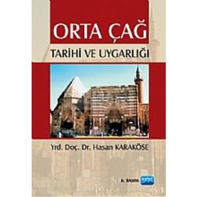 Orta Çağ Tarihi ve Uygarlığı - hasan karkose