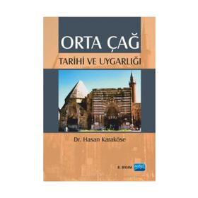 Orta Çağ Tarihi ve Uygarlığı - hasan karkose