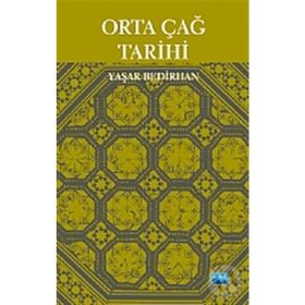 ORTA ÇAĞ TARIHI - YAŞAR BEDIRHAN