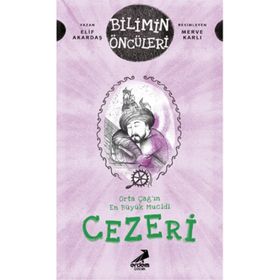 Orta Çağ’ın En Büyük Mucidi Cezeri - Elif Akardaş