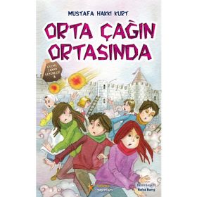 ORTA ÇAĞIN ORTASINDA - MUSTAFA HAKKI KURT