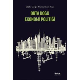 Orta Doğu Ekonomi Politiği - İktisat Yayınları
