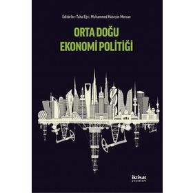Orta Doğu Ekonomi Politiği - İktisat Yayınları