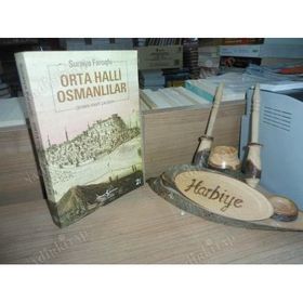 ORTA HALLI OSMANLILAR - SURAIYA FAROQHI