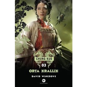 Orta Krallık - David Wingrove