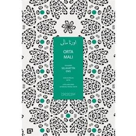 Orta Malı - Salahaddin Enis