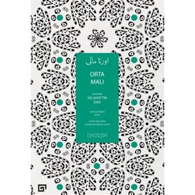 Orta Malı - Salahaddin Enis