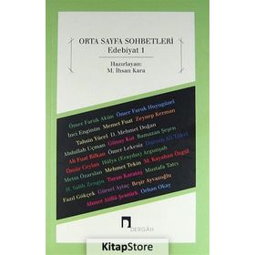 ORTA SAYFA SOHBETLERI EDEBIYAT 1 - M. İHSAN KARA