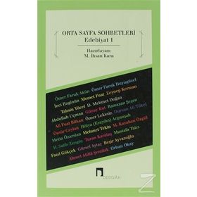 ORTA SAYFA SOHBETLERI EDEBIYAT 1 - M. İHSAN KARA