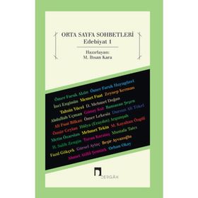 ORTA SAYFA SOHBETLERI EDEBIYAT 1 - M. İHSAN KARA