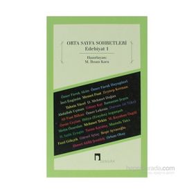 ORTA SAYFA SOHBETLERI EDEBIYAT 1 - M. İHSAN KARA