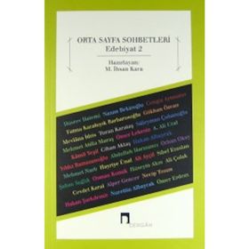 ORTA SAYFA SOHBETLERI EDEBIYAT 2 - M. İHSAN KARA