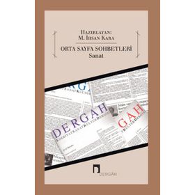 ORTA SAYFA SOHBETLERI - M. İHSAN KARA