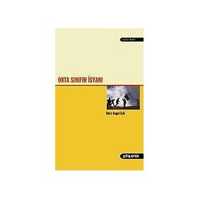 Orta Sınıfın İsyanı - Boris Kagarlitski