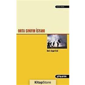 Orta Sınıfın İsyanı - Boris Kagarlitski
