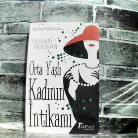 ORTA YAŞLI KADININ İNTİKAMI - ELIZABETH BUCHAN