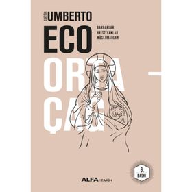 Ortaçağ 1. Cilt - Umberto Eco