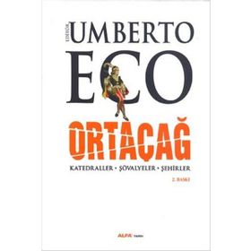 Ortaçağ 2.Cilt / Umberto Eco