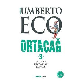 Ortaçağ 3. Cilt - Umberto Eco