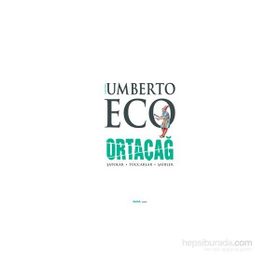 Ortaçağ 3. Cilt - Umberto Eco