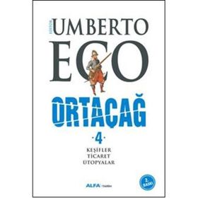 Ortaçağ 4. Cilt - Umberto Eco