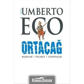 Ortaçağ 4. Cilt - Umberto Eco