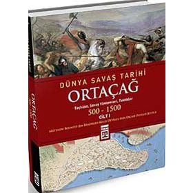 ORTAÇAĞ / DÜNYA SAVAŞ TARIHI 1 (500-1500) - KOLEKTIF