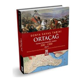 ORTAÇAĞ / DÜNYA SAVAŞ TARIHI 1 (500-1500) - KOLEKTIF