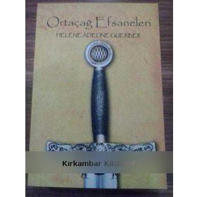 ORTAÇAĞ EFSANELERI - HELENE ADELINE GUERBER