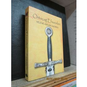 ORTAÇAĞ EFSANELERI - HELENE ADELINE GUERBER