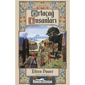 Ortaçağ İnsanları - Eileen Power