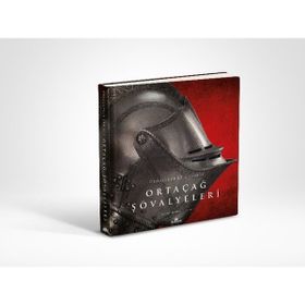 Ortaçağ Şövalyeleri - Christopher Gravett