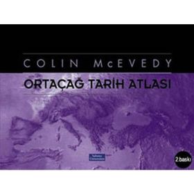 ORTAÇAĞ TARIH ATLASI - COLIN MCEVEDY (ISBN:9789758362387)