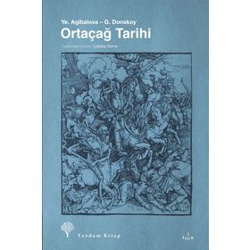 Ortaçağ Tarihi - G. Donskoy Ye. Agibalova