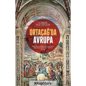 Ortaçağ'da Avrupa - Chris Wickham