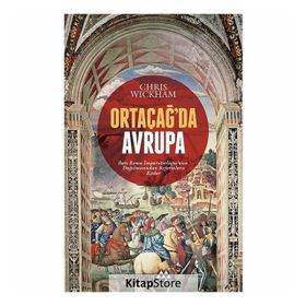 Ortaçağ'da Avrupa - Chris Wickham