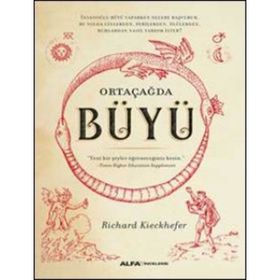 Ortaçağda Büyü - Richard Kieckhefer