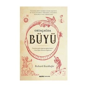 Ortaçağda Büyü - Richard Kieckhefer