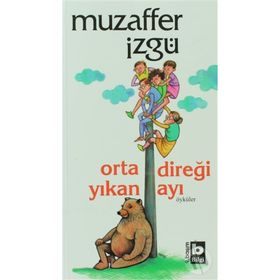Ortadireği Yıkan Ayı - Muzaffer İzgü