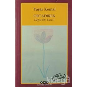 Ortadirek Dağın Öte Yüzü 1 - Yaşar Kemal