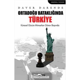 Ortadoğu Bataklığında Türkiye - Daver Darende
