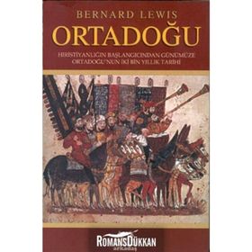Ortadoğu - Bernard Lewis
