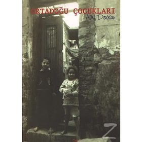 ORTADOĞU ÇOCUKLARI - AVNI DOĞAN