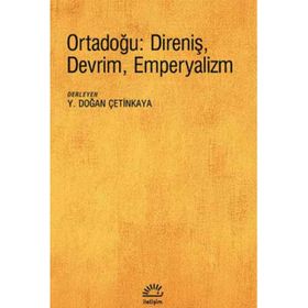 Ortadoğu: Direniş, Devrim, Emperyalizm